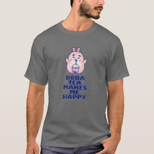 Camiseta El té Boba me hace feliz té con la leche de burbuj