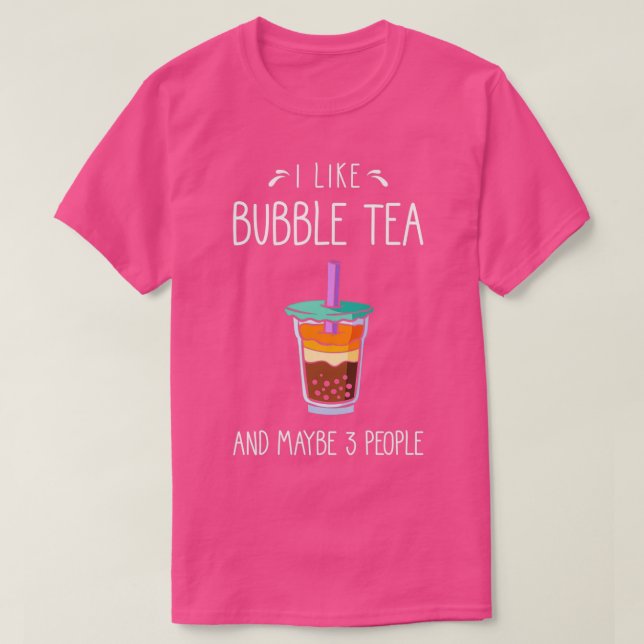 Camiseta El té de burbuja dice gracioso (Diseño del anverso)