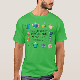 Camiseta El Té Es La Clave Mágica Ilustrada Cita De TeaLove