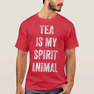 Camiseta El té es mi animal espiritual Divertido diciendo r