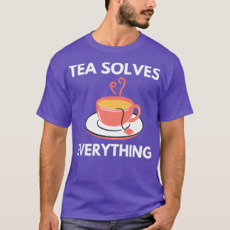 Camiseta El té resuelve todo 55
