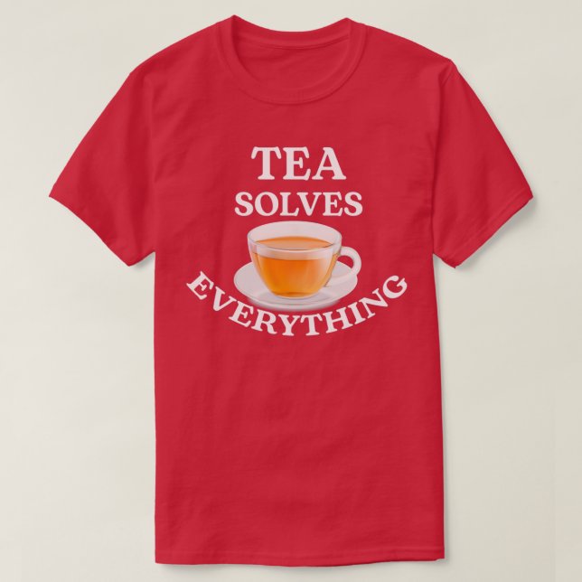 Camiseta El té resuelve todo el té Encantador de la máscara (Diseño del anverso)