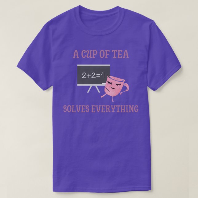 Camiseta El té resuelve todo lo gracioso matemático (Diseño del anverso)