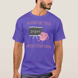 Camiseta El té resuelve todo lo gracioso matemático