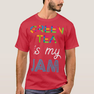 Camiseta El té verde es mi divertido diseño de té verde