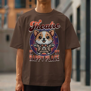 Camiseta El teatro Cute Corgi es mi lugar feliz