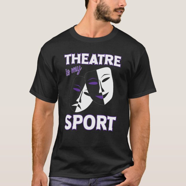 Camiseta El teatro es mi divertido teatro deportivo cita ci (Anverso)