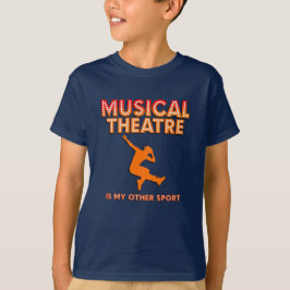 Camiseta "El Teatro Musical es mi Otro Deporte" pa