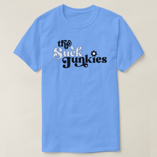 Camiseta El Tee Azul De Los Junkies Suck (Diseño del anverso)