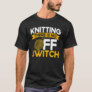 Camiseta El Tejido Del Tejido No Hay Interruptor OFF_1