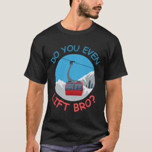 Camiseta El Teleférico De Esquí Hielo Te Permite Levantar B