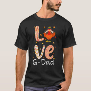 Camiseta El tema del Día de Acción de Gracias Love G Dad Ha