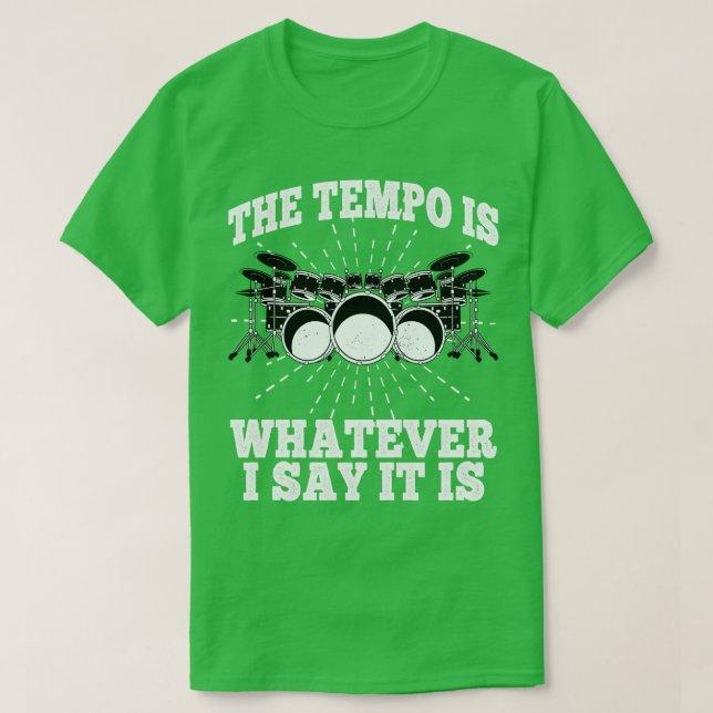Camiseta El Tempo Es Lo Que Digo Es Tambores Pe (Diseño del anverso)