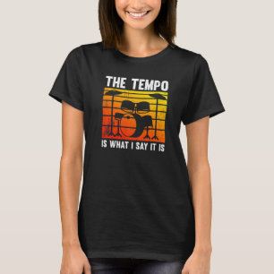 Camiseta El Tempo Es Lo Que Digo Que Es