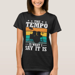 Camiseta El Tempo Es Lo Que Digo Que Son Los Tambores De Gu