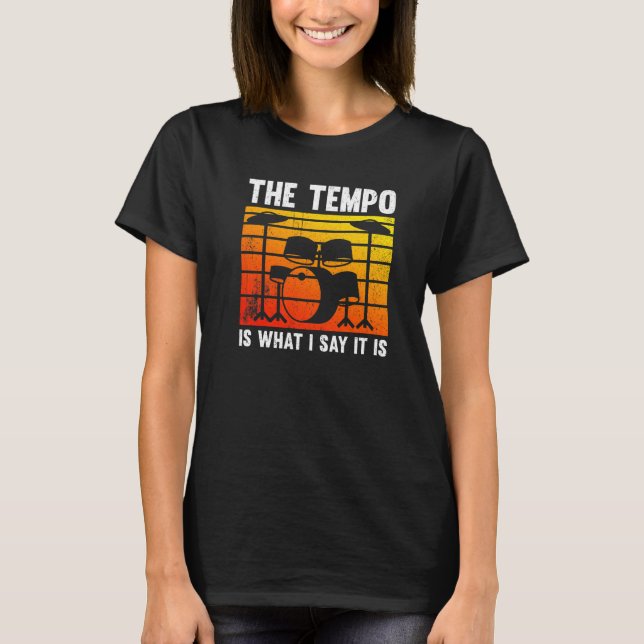 Camiseta El Tempo Es Lo Que Yo Digo Que Es (Anverso)