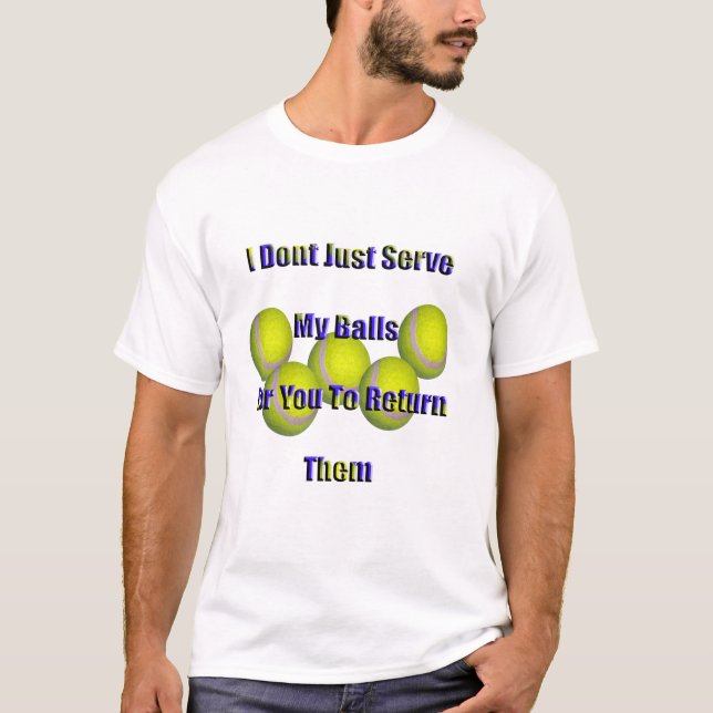 Camiseta El tenis no me devuelve las bolas, (Anverso)