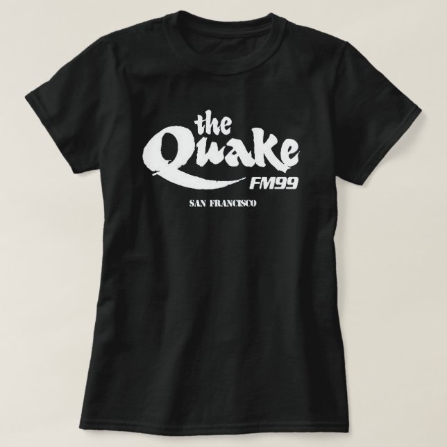 CAMISETA EL TERREMOTO FM 99 SAN FRANCISCO (Diseño del anverso)