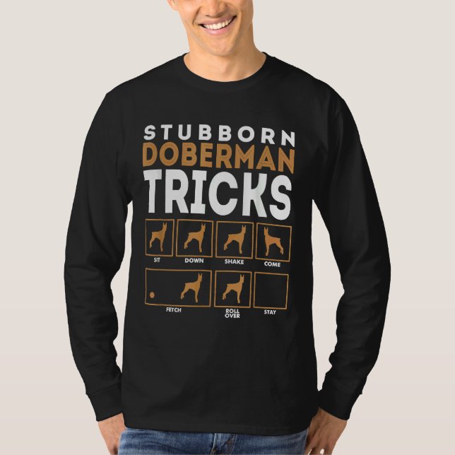 Camiseta El testarudo Doberman Pinschers Tricks Perro Trick (Anverso)