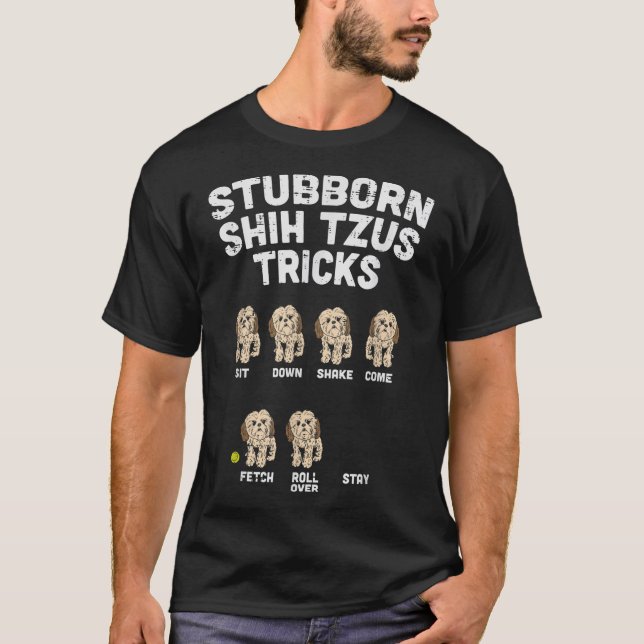Camiseta El testarudo Shih Tzu engaña al perro Mascota anim (Anverso)