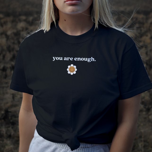 Camiseta El texto de la cita Inspiradora es suficiente (Subido por el creador)