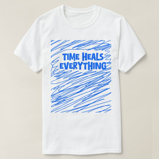 Camiseta El tiempo cura todo (Diseño del anverso)