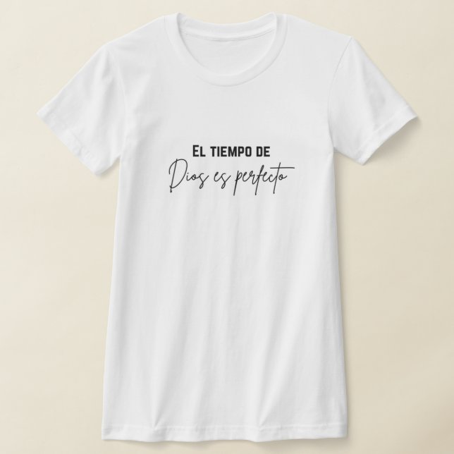Camiseta el tiempo de Dios es perfecto  (Distribución)