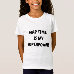 CAMISETA EL TIEMPO DE SUEÑO ES MI SUPERPODER