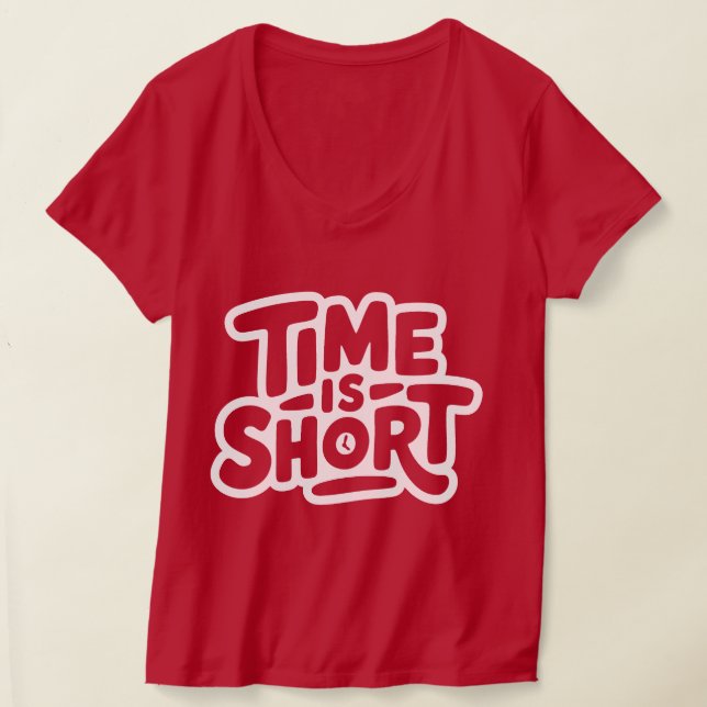 Camiseta El tiempo es corto (Distribución )