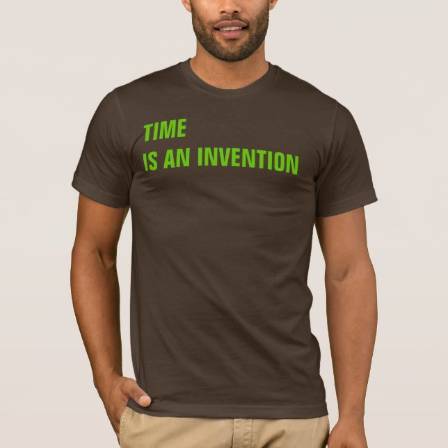 Camiseta El TIEMPO es UNA INVENCIÓN (Anverso)