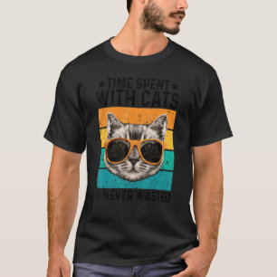 Camiseta El Tiempo Pasado Con Gatos Nunca Se Desperdicia An