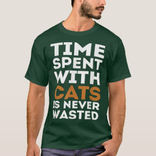 Camiseta El Tiempo Pasado Con Gatos Nunca Se Desperdician L
