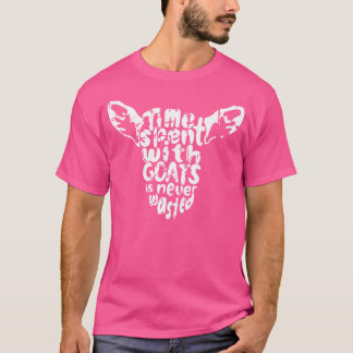 Camiseta El Tiempo Que Pasan Con Cabras Nunca Se Desperdici
