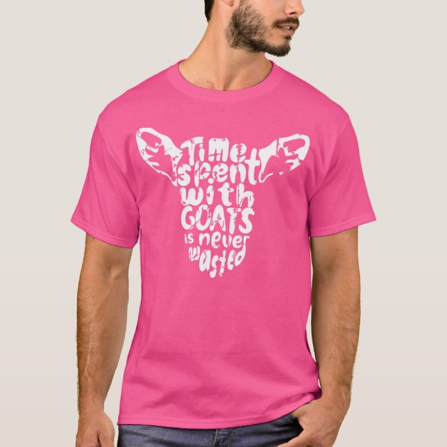 Camiseta El Tiempo Que Pasan Con Cabras Nunca Se Desperdici (Anverso)