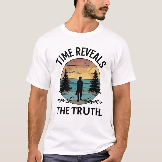Camiseta El tiempo revela la verdad - Diseño de reflexión s (Anverso)