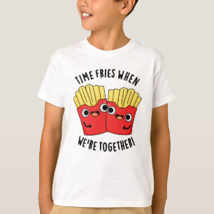 Camiseta El tiempo se fríe cuando estamos juntos Chiste div