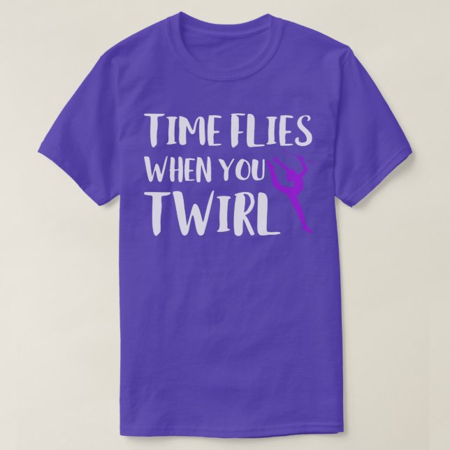 Camiseta El Tiempo Viene Cuando Se Twirny Baton Twirling 1 (Diseño del anverso)