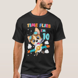 Camiseta El tiempo vuela Cumplo 10 10º cumpleaños Corgi Pil