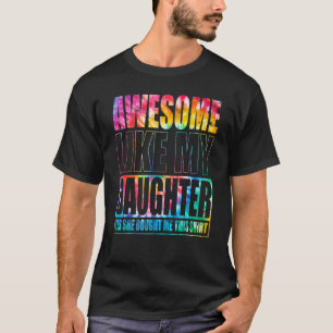 Camiseta El tinte de los tiros asombroso como el día de mi 