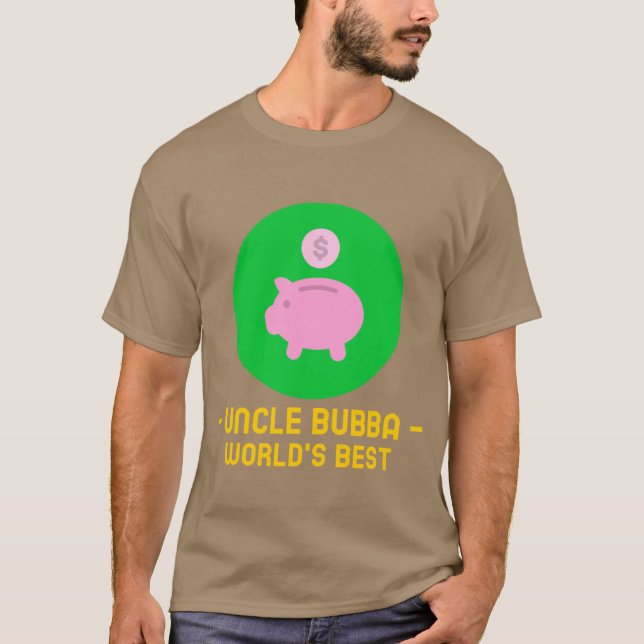 Camiseta El tío Bubba Worlds es el mejor gracioso (Anverso)