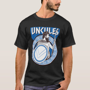 Camiseta El Tío Dice Que El Dios Griego Hércules Pun Uncule