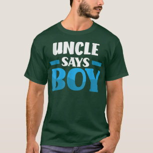 Camiseta El tío dice que el Fiesta de revelación de sexo ma