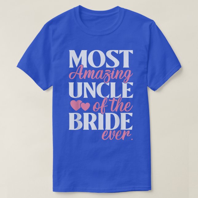 Camiseta El tío más asombroso del Boda de la novia (Diseño del anverso)