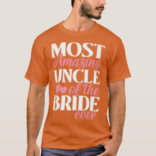 Camiseta El tío más asombroso del Boda de la novia