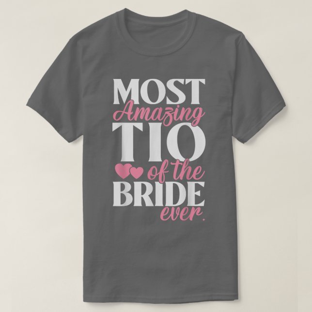 Camiseta El Tío más asombroso del Boda de novia (Diseño del anverso)