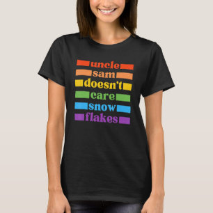 Camiseta EL TÍO SAM NO SE IMPORTA DE SNOWFLAKES Funny Ameri