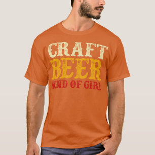 Camiseta El tipo de cerveza artesanal de Chica
