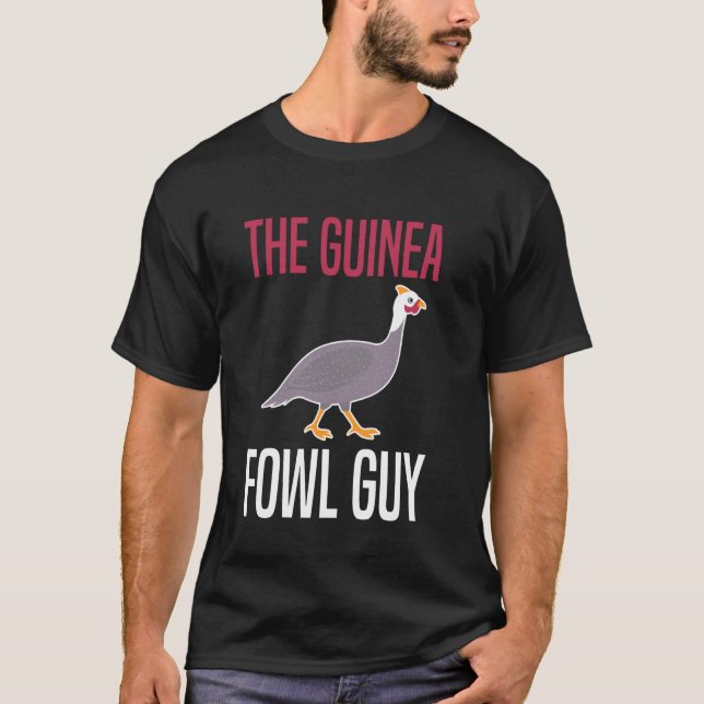 Camiseta El tipo del pollo de Guinea (Anverso)