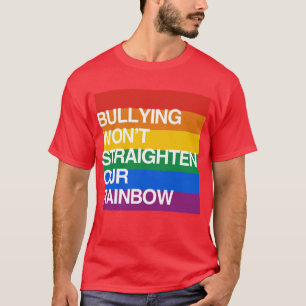 CAMISETA EL TIRANIZAR NO ENDEREZARÁ NUESTRO ARCO IRIS