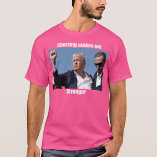 Camiseta El tiroteo de Donald Trump me hace más fuerte